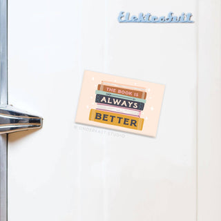 The Book Is Always Better Rectangle Magnet-Magnets-Onderkast Studio-Summit Lane Boutique, Women's Apparel and Gifts located in Grand Rapids, MI