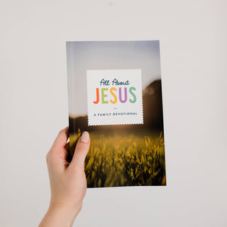 All About Jesus | A Family Devotional-Devotions-The Daily Grace Co-Summit Lane Boutique, Women's Apparel and Gifts located in Grand Rapids, MI