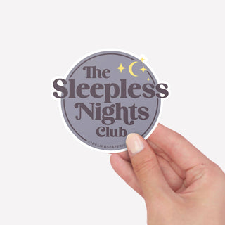 Vinyl Sticker - Sleepless Nights Club-Stickers-Inklings Paperie-Summit Lane Boutique, Women's Apparel and Gifts located in Grand Rapids, MI