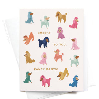 Cheers to You Fancy Pants Poodles Greeting Card-Greeting Cards-Onderkast Studio-Summit Lane Boutique, Women's Apparel and Gifts located in Grand Rapids, MI