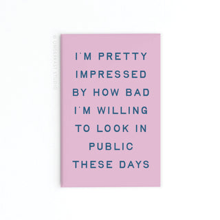 Willing to Look Bad In Public Rectangle Magnet-Onderkast Studio-Summit Lane Boutique, Women's Apparel and Gifts located in Grand Rapids, MI