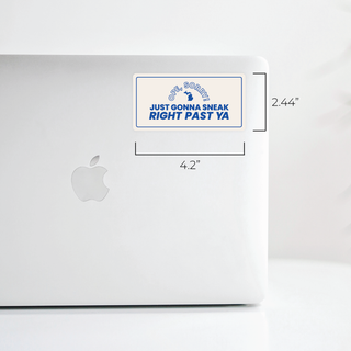 Ope, Sorry! Just Gonna Sneak Right Past Ya Sticker-Stickers-Stuck on Michigan-Summit Lane Boutique, Women's Apparel and Gifts located in Grand Rapids, MI