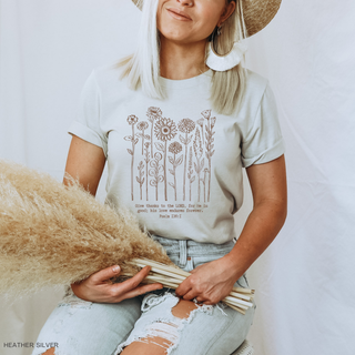 Give Thanks to the Lord for He is Good Flowers T-Shirt-Graphic Tees-Faith & Life Christian Brands-Summit Lane Boutique, Women's Apparel and Gifts located in Grand Rapids, MI