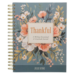 Thankful, A 90-Day Devotional Gratitude Journal HC Spiral-Journals-Christian Art Gifts-Summit Lane Boutique, Women's Apparel and Gifts located in Grand Rapids, MI