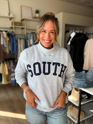 SOUTH Mock Neck Sweatshirt-Sweatshirt-EmberLoom-Summit Lane Boutique, Women's Apparel and Gifts located in Grand Rapids, MI