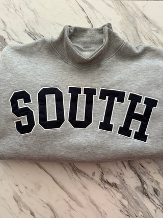 SOUTH Mock Neck Sweatshirt-Sweatshirt-EmberLoom-Summit Lane Boutique, Women's Apparel and Gifts located in Grand Rapids, MI