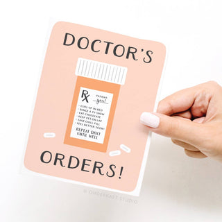 Doctor’s Orders Pill Bottle Greeting Card-Greeting Cards-Onderkast Studio-Summit Lane Boutique, Women's Apparel and Gifts located in Grand Rapids, MI